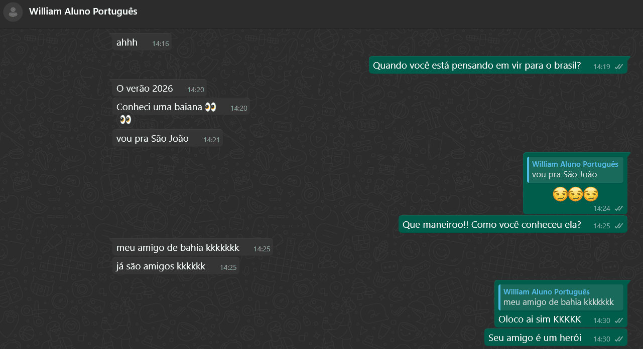 William chatting in Portuguese with his Brazilian friend on WhatsApp